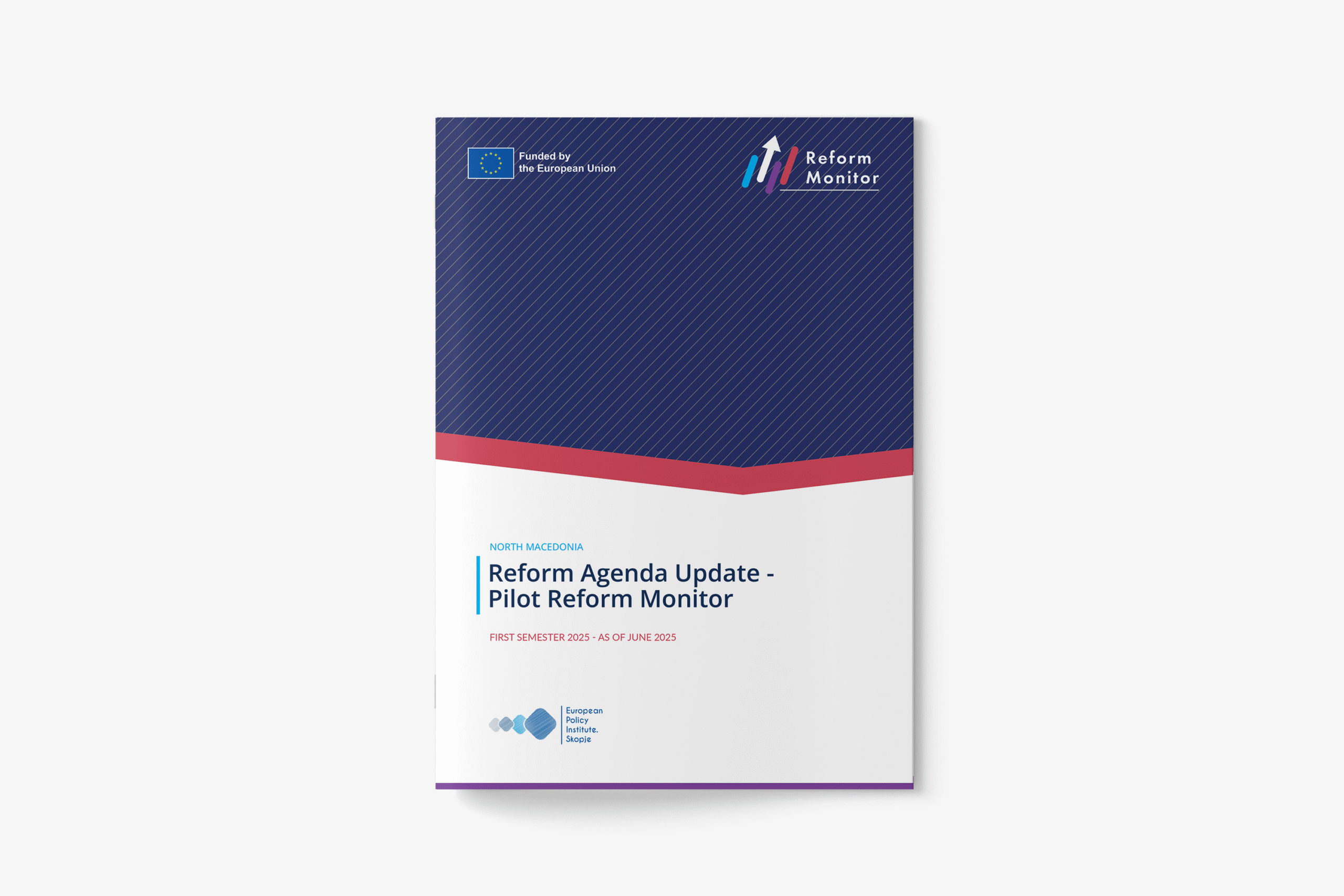 North Macedonia Reform Agenda Update – Pilot Reform Monitor